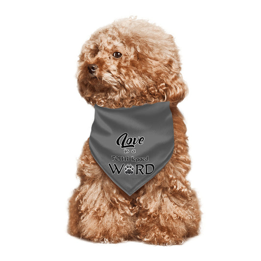 SPF Pet Decorative Triangle Scarf (grey - love is a four-legged word)