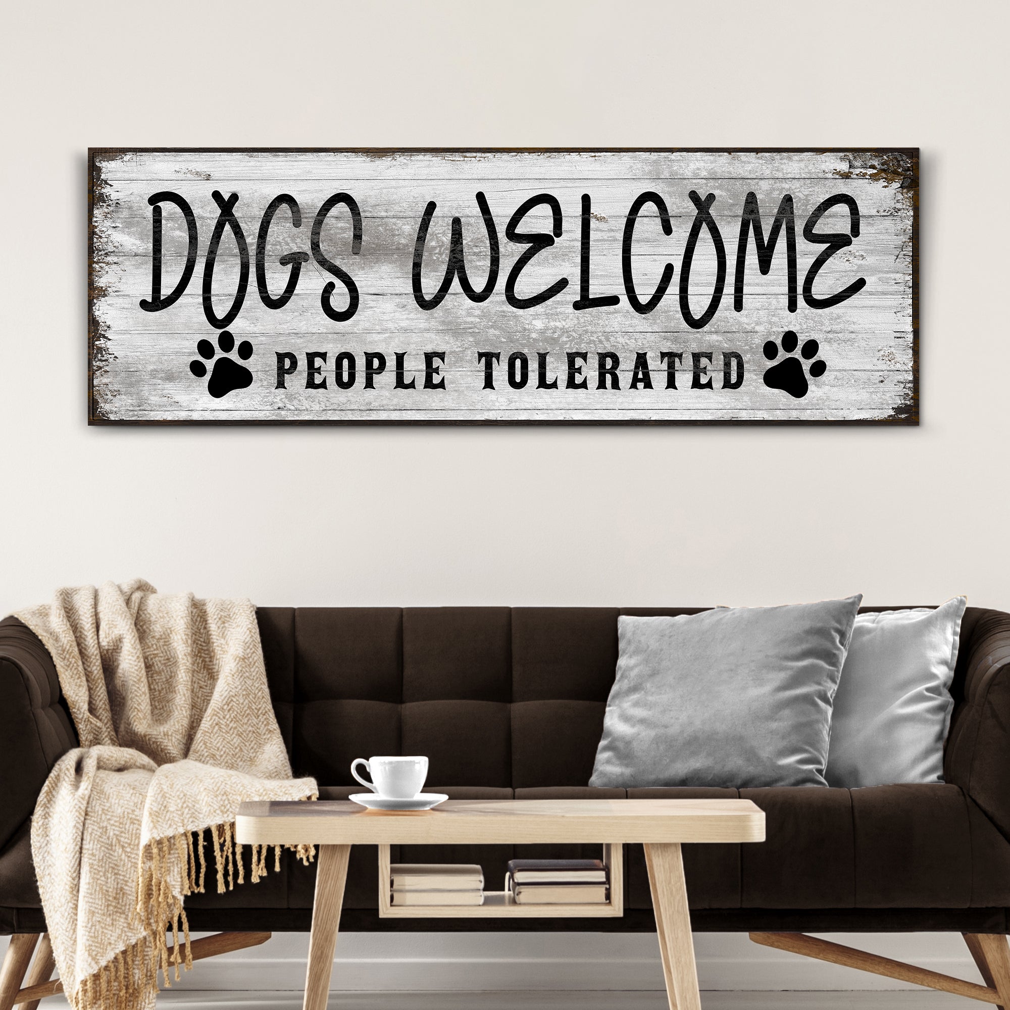 Dogs Welcome People Tolerated Sign | Conscious Guardian Style – Sanctum ...